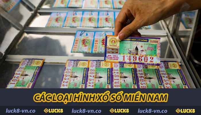 Xổ Số Miền Nam Luck8 - Tìm Hiểu Cách Chơi Và Các Loại Hình 2 Các loại hình xổ số miền Nam