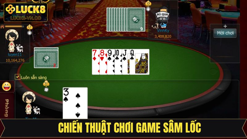 Sâm Lốc - Game Bài Đổi Thưởng Không Thể Bỏ Lỡ Tại Luck8 4 Chiến thuật chơi bài thắng lớn dành cho newbie