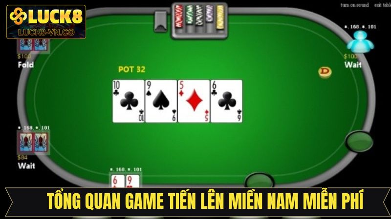 Game Bài Tiến Lên Miền Nam Miễn Phí Hấp Dẫn Nhất Năm 2025 2 Sơ lược về tựa game bài tiến lên miền Nam miễn phí tại Luck8
